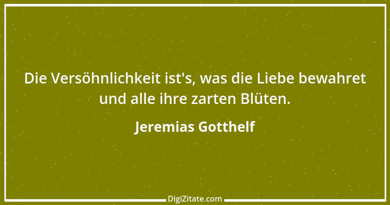 Zitat von Jeremias Gotthelf 201