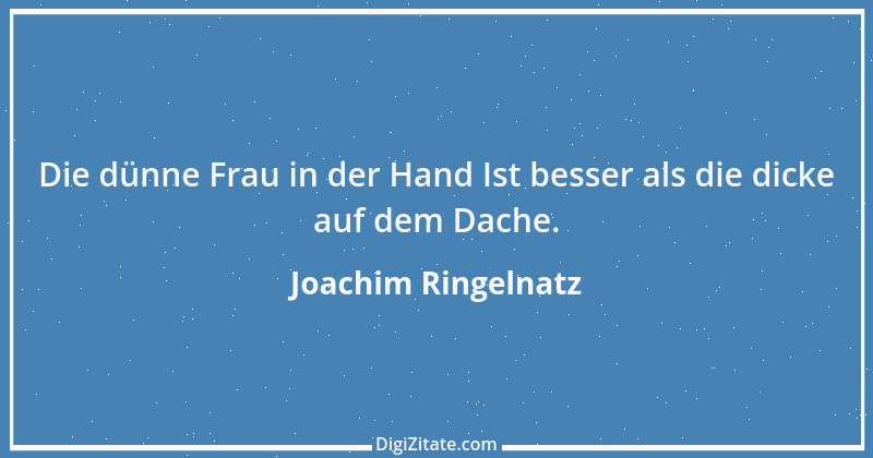 Zitat von Joachim Ringelnatz 30