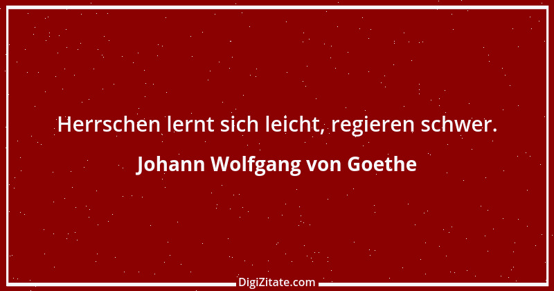 Zitat von Johann Wolfgang von Goethe 2537