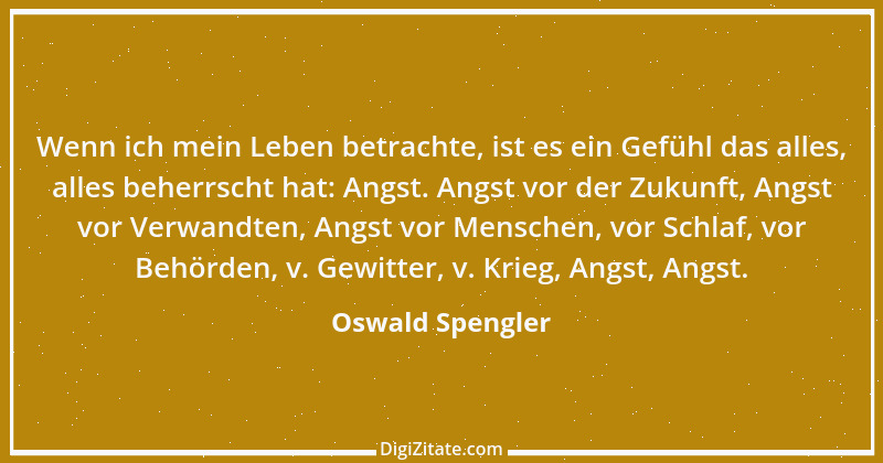 Zitat von Oswald Spengler 46