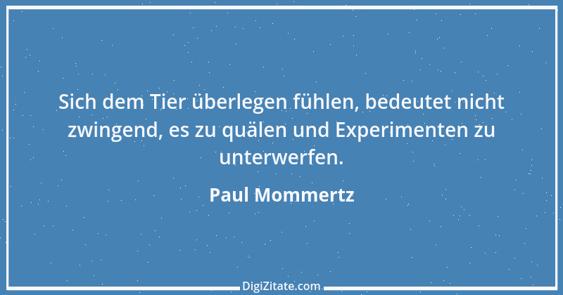 Zitat von Paul Mommertz 259