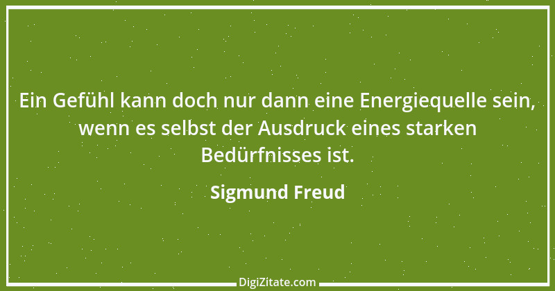 Zitat von Sigmund Freud 11