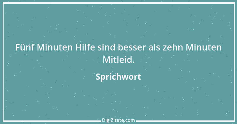 Zitat von Sprichwort 5529