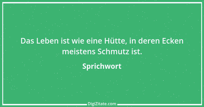 Zitat von Sprichwort 8529