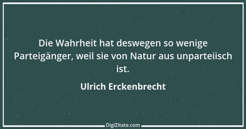 Zitat von Ulrich Erckenbrecht 40