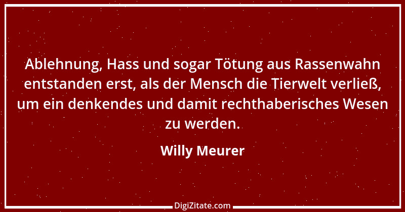 Zitat von Willy Meurer 838