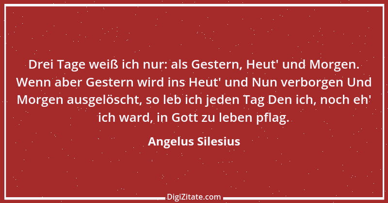 Zitat von Angelus Silesius 139