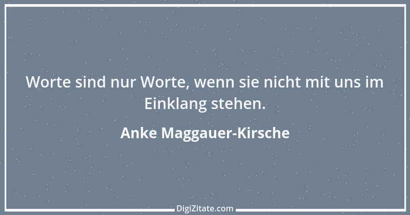 Zitat von Anke Maggauer-Kirsche 835