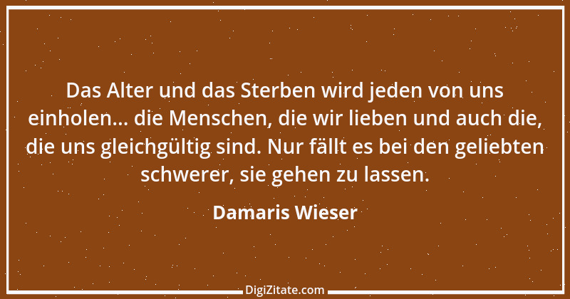 Zitat von Damaris Wieser 70