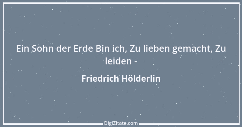 Zitat von Friedrich Hölderlin 48