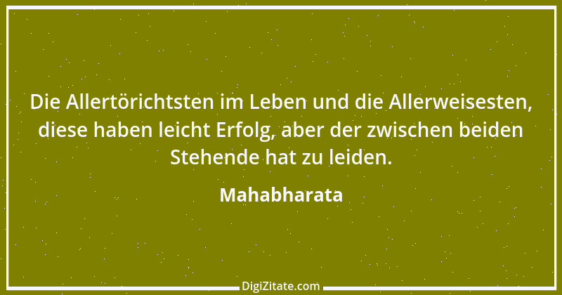 Zitat von Mahabharata 11