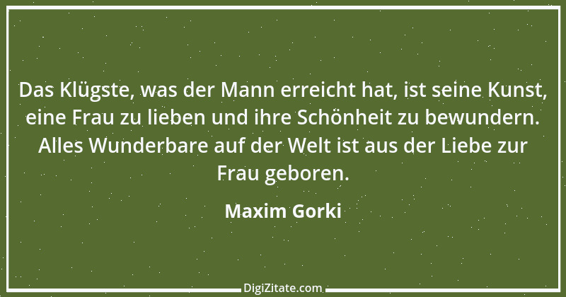 Zitat von Maxim Gorki 82