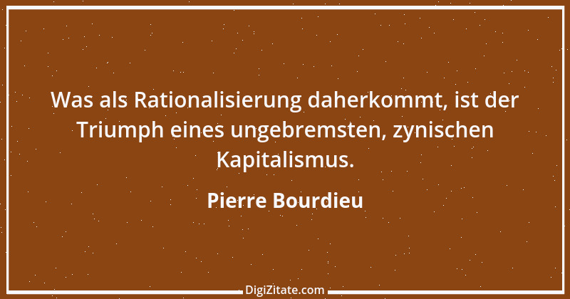 Zitat von Pierre Bourdieu 1