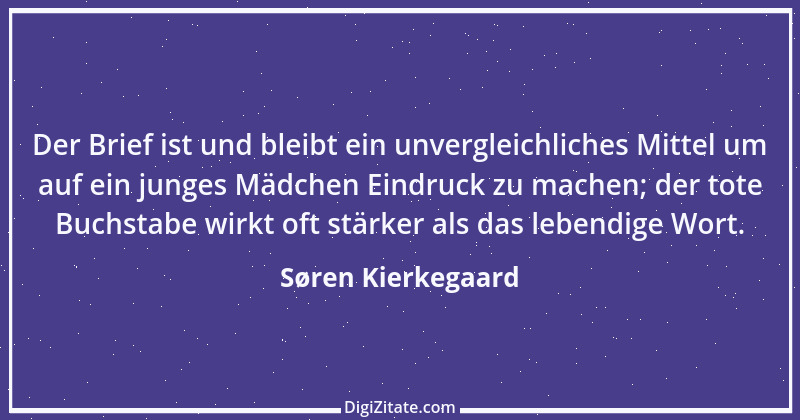 Zitat von Søren Kierkegaard 281