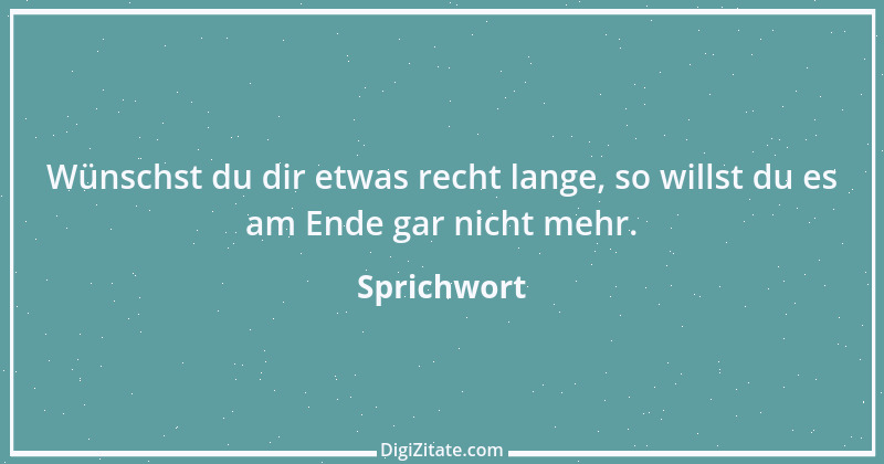 Zitat von Sprichwort 12530