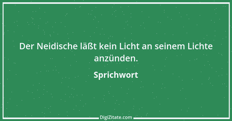 Zitat von Sprichwort 9530