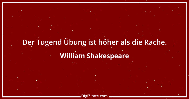 Zitat von William Shakespeare 124