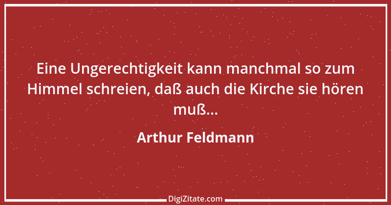 Zitat von Arthur Feldmann 47