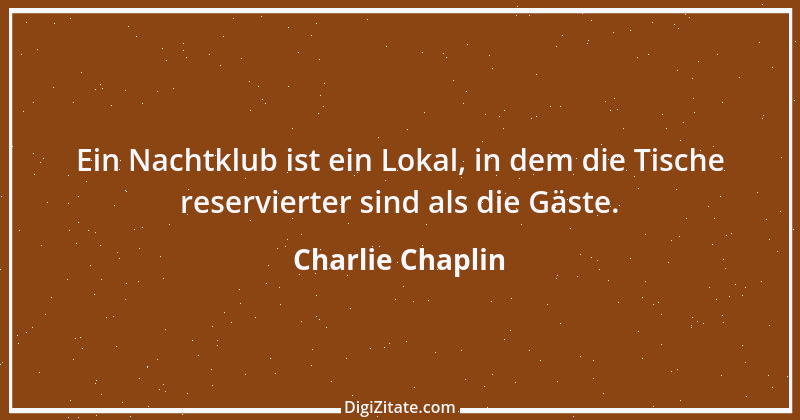 Zitat von Charlie Chaplin 17