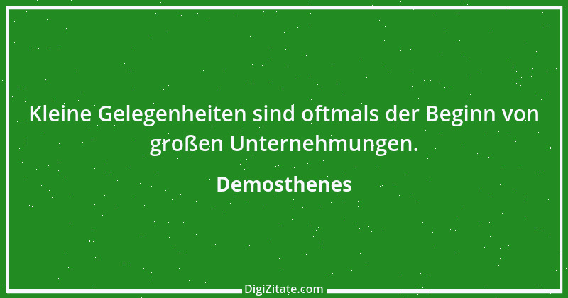 Zitat von Demosthenes 22