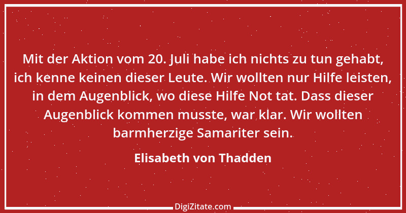 Zitat von Elisabeth von Thadden 1