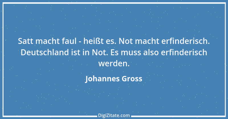 Zitat von Johannes Gross 40