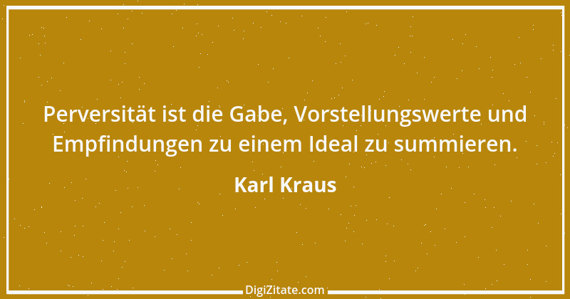 Zitat von Karl Kraus 298