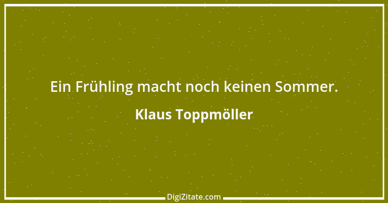 Zitat von Klaus Toppmöller 7