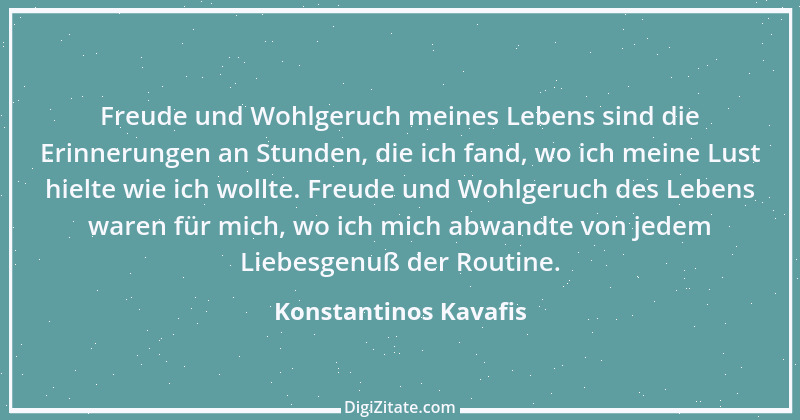 Zitat von Konstantinos Kavafis 5