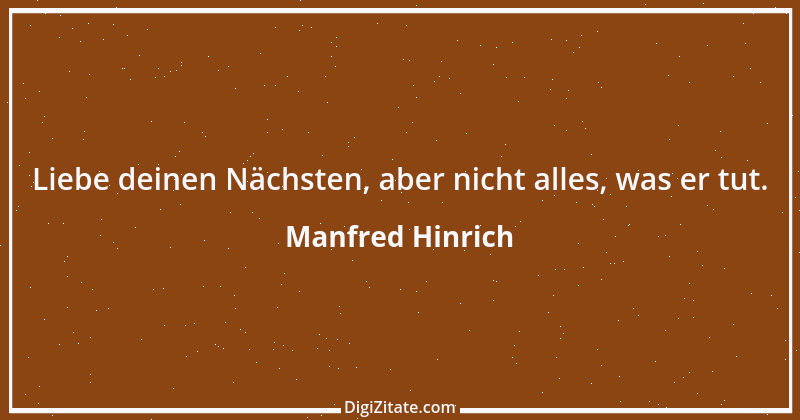 Zitat von Manfred Hinrich 3713