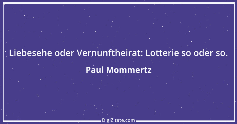 Zitat von Paul Mommertz 261