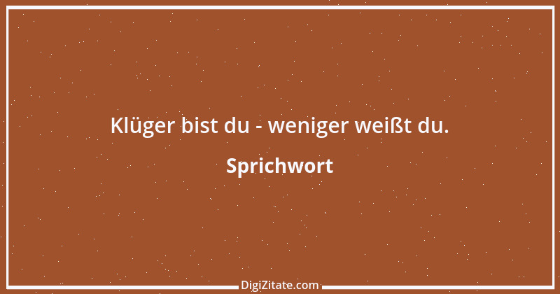 Zitat von Sprichwort 3531