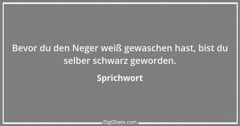 Zitat von Sprichwort 531