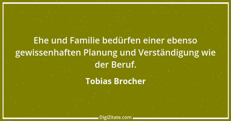 Zitat von Tobias Brocher 2