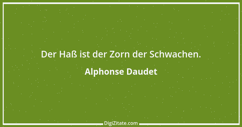 Zitat von Alphonse Daudet 8