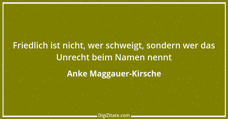 Zitat von Anke Maggauer-Kirsche 837