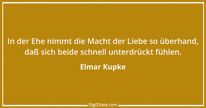 Zitat von Elmar Kupke 870