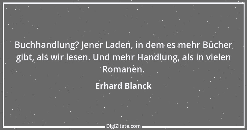 Zitat von Erhard Blanck 1095