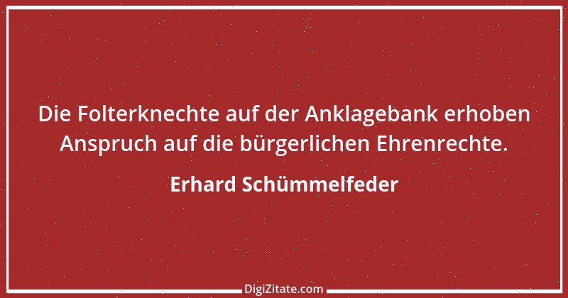 Zitat von Erhard Schümmelfeder 39