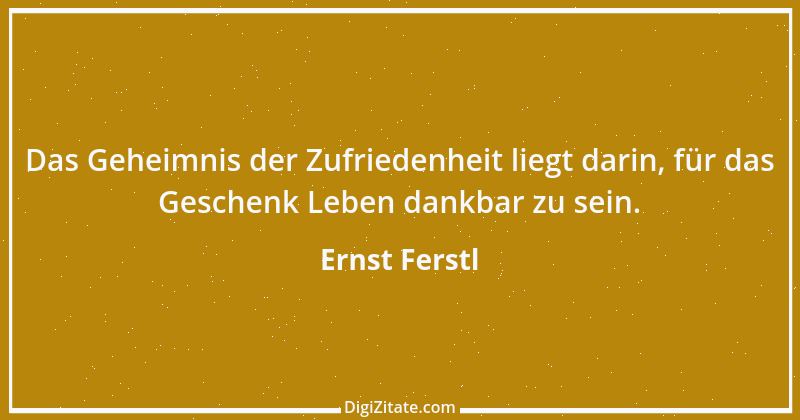 Zitat von Ernst Ferstl 1981