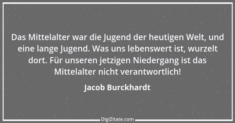 Zitat von Jacob Burckhardt 98