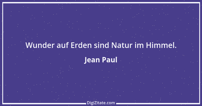 Zitat von Jean Paul 685