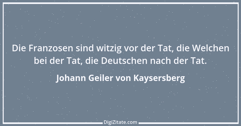 Zitat von Johann Geiler von Kaysersberg 16