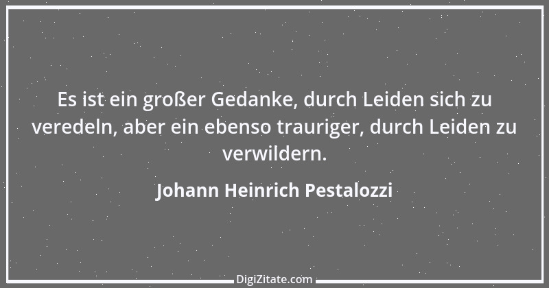 Zitat von Johann Heinrich Pestalozzi 11