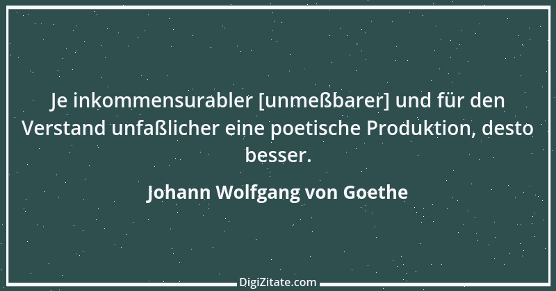 Zitat von Johann Wolfgang von Goethe 3540