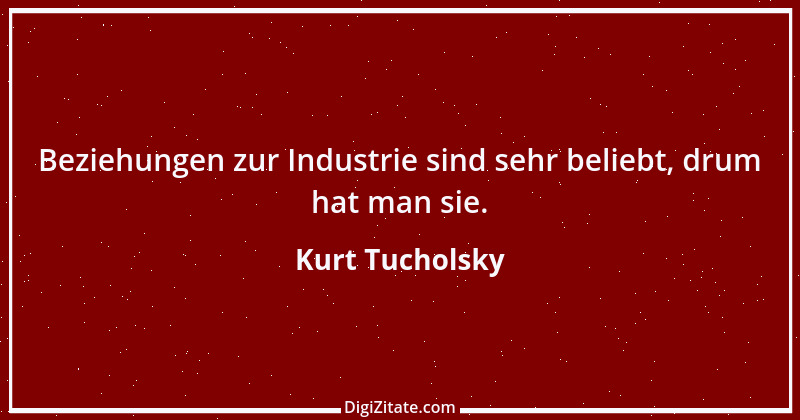 Zitat von Kurt Tucholsky 81