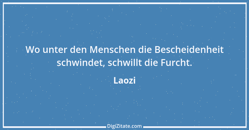 Zitat von Laozi 266