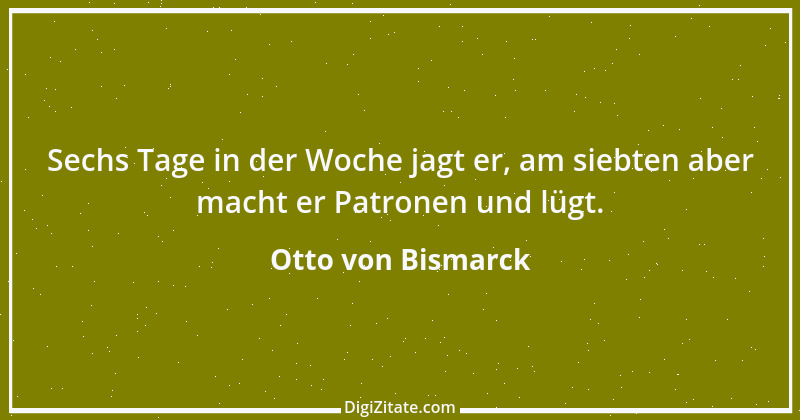 Zitat von Otto von Bismarck 238