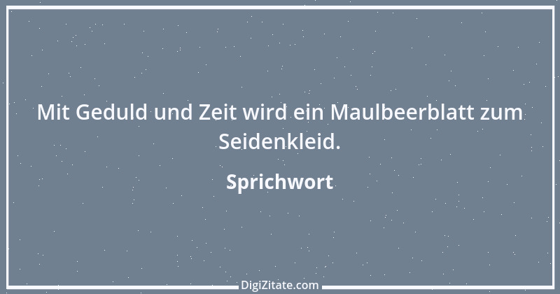 Zitat von Sprichwort 11532