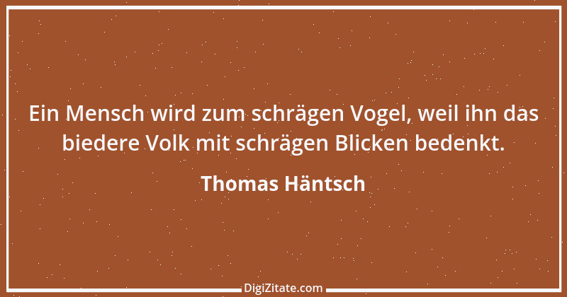 Zitat von Thomas Häntsch 115